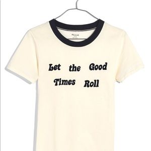 Madewell Let the Good Times Roll Shirt XXS